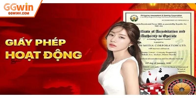 Giấy phép giúp xác lập tính pháp lý của GGWIN